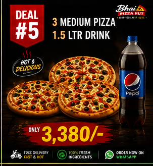 Deal #5 — 3 Medium Pizza + 1.5 Ltr Drink — Rs 3,380
