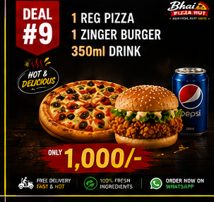 Deal #9 — 1 Reg Pizza + 1 Zinger Burger + 350ml Drink — Rs 1,000